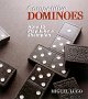 Competitive Dominoes: How to Play Like a Champion